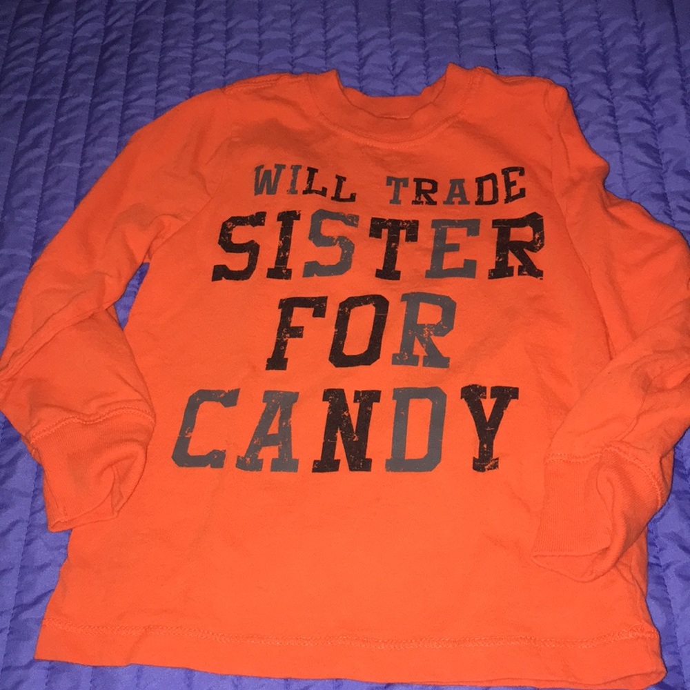 Old Navy- “Will Trade Sister for Candy” shirt- 5T